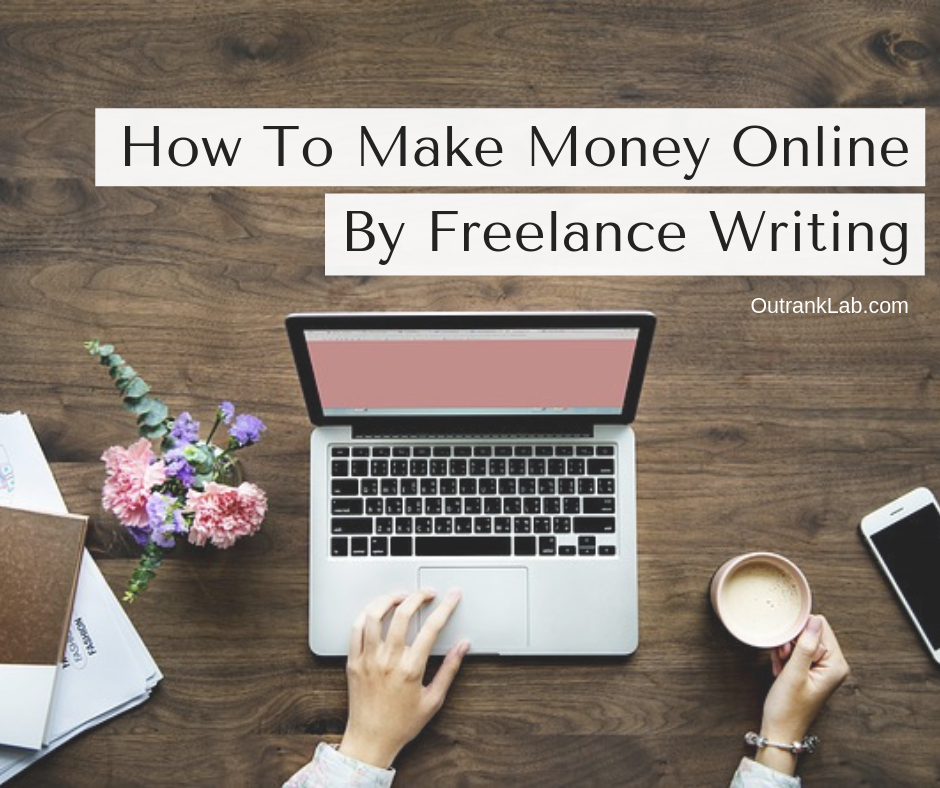 how to make money online freelancing