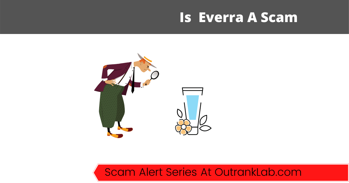 Is Everra A Scam? (Owner with dubious past?)