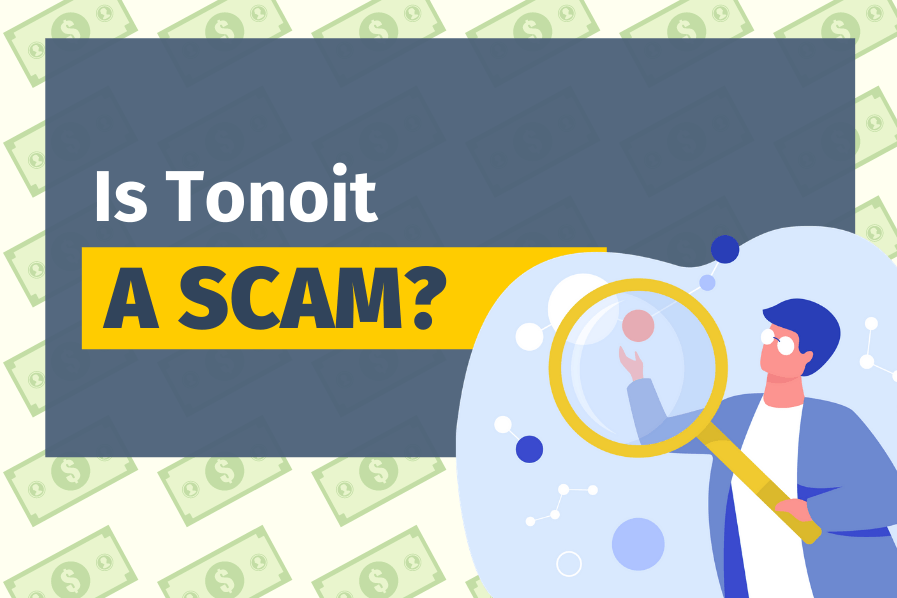 Is Tonoit A Scam? (Million-dollar Gateway?)