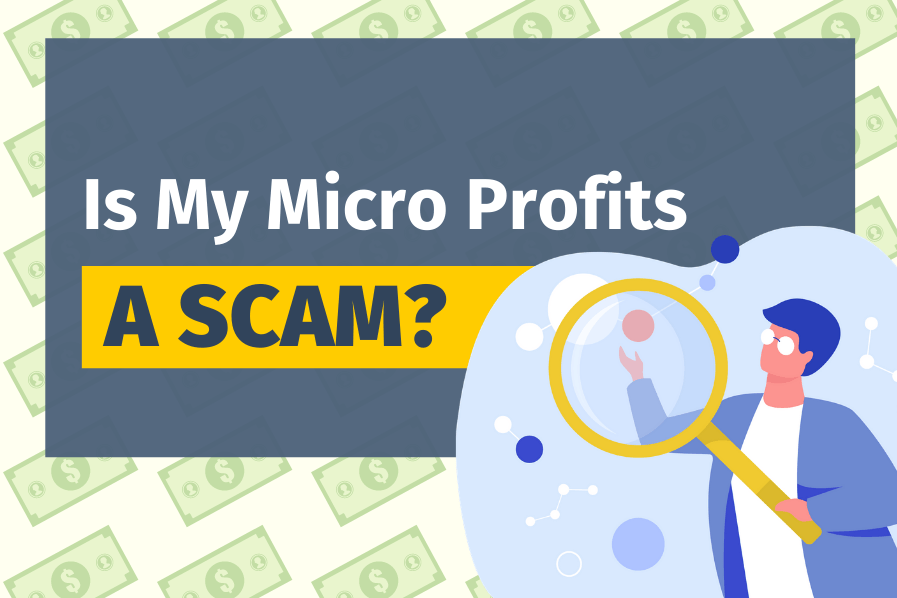 Is My Micro Profits A Scam? (Get Paid Every 60 Minutes?)